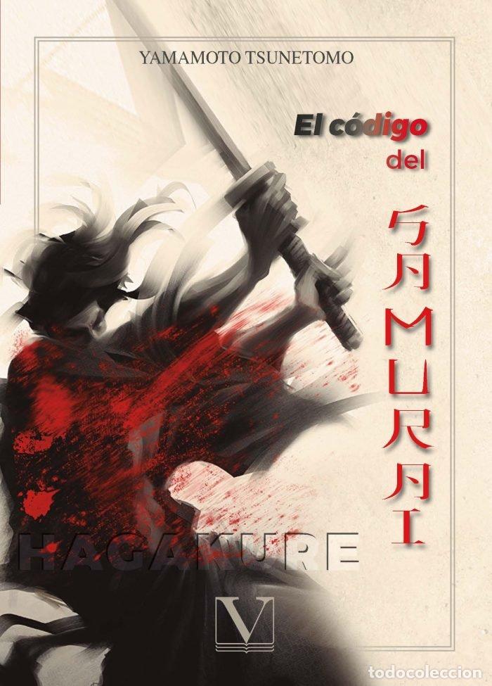 Livros: HAGAKURE EL CODIGO DEL SAMURAI - YAMAMOTO TSUNETOMO