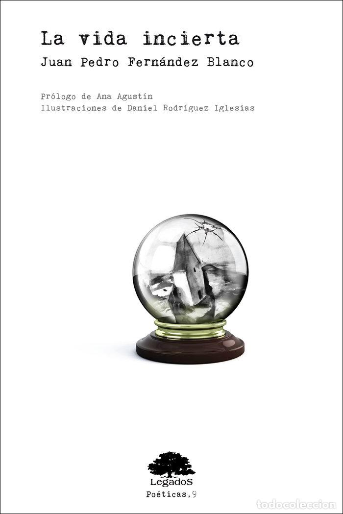 Livros: LA VIDA INCIERTA - FERNANDEZ BLANCO, JUAN PEDRO