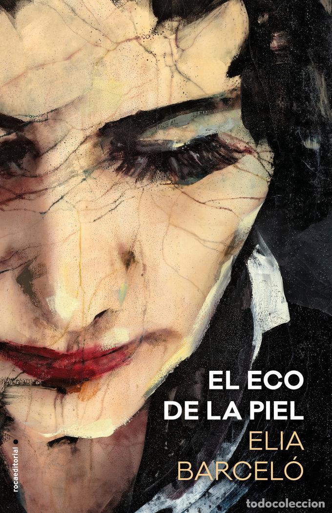 Livres: ECO DE LA PIEL,EL - BARCELO, ELIA