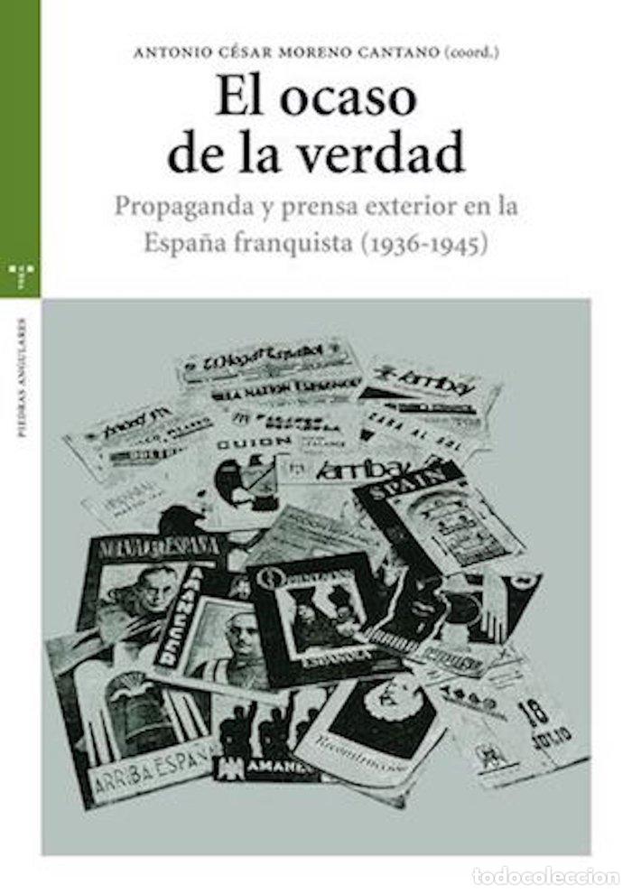 Libros: OCASO DE LA VERDAD - MORENO CANTANO, ANTONIO CESAR