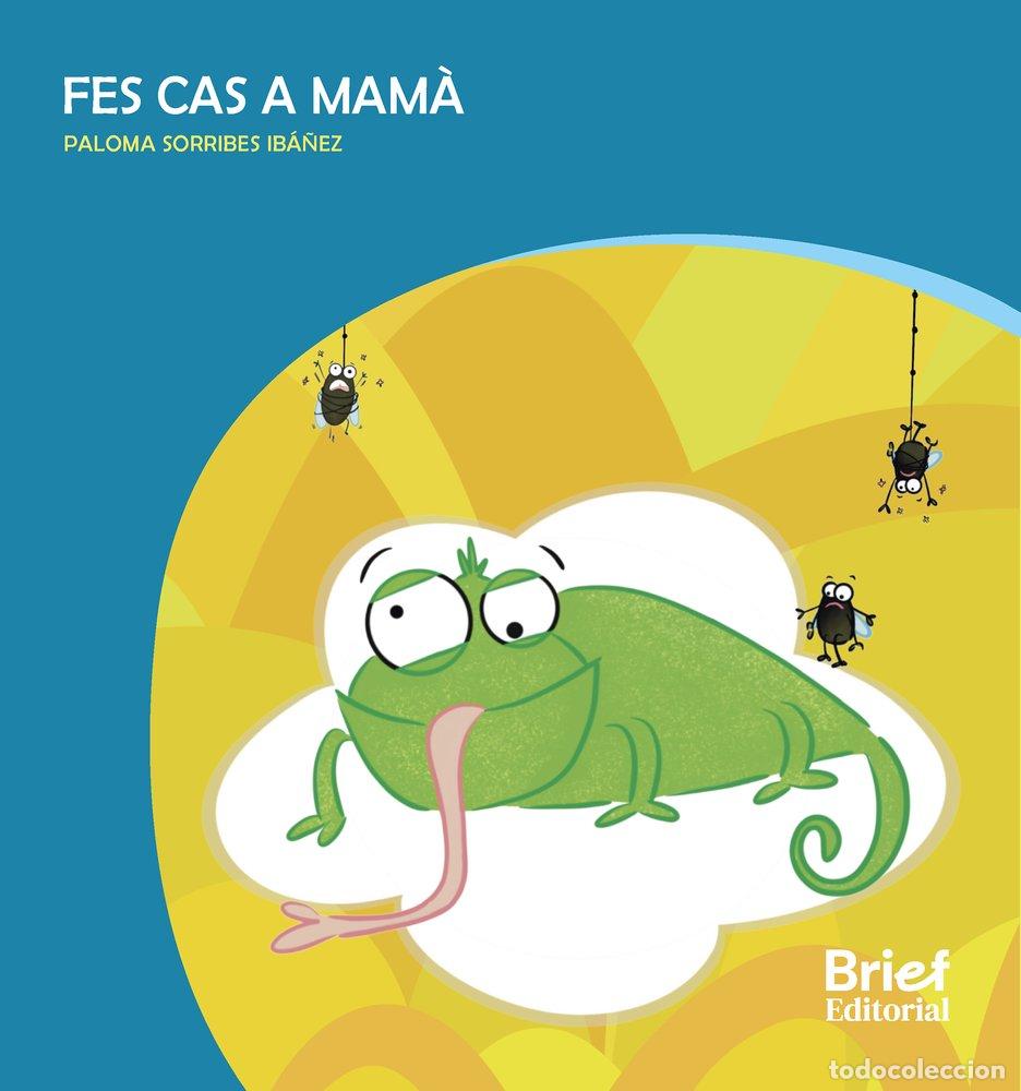 Libros: FES CAS A MAMA - PALOMA SORRIBES IBA&Ntilde;EZ