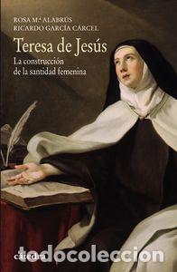 Libros: TERESA DE JESUS - ALABRUS, ROSA MARIA