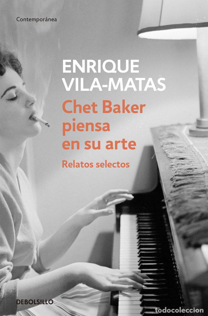books: CHET BAKER PIENSA EN SU ARTE DB - VILA MATAS, ENRIQUE