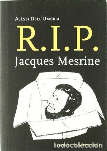 books: RIP JACQUES MESRINE - ALESSI DELLMBRIA