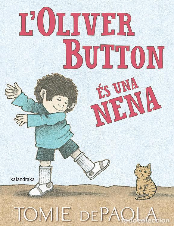 Libri: LOLIVER BUTTON ES UNA NENA - DEPAOLA, TOME
