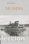 Libros: MI INDIA - CORBETT, JIM