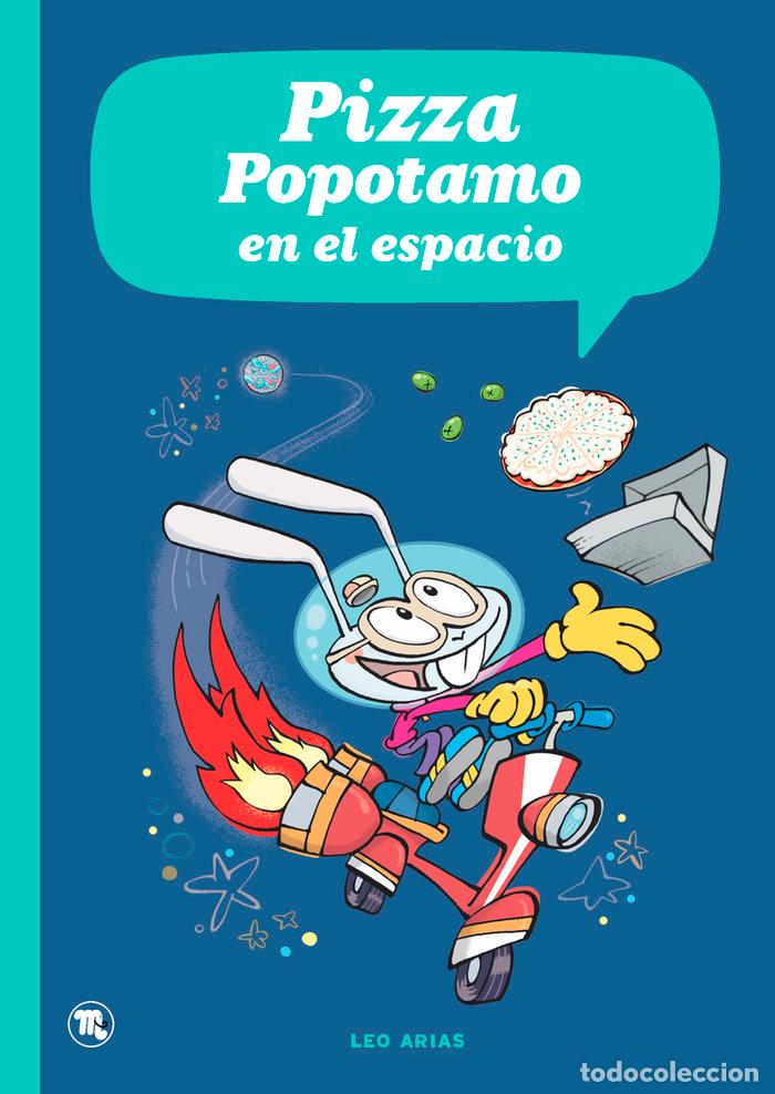books: PIZZA POPOTAMO EN EL ESPACIO - ARIAS, LEO