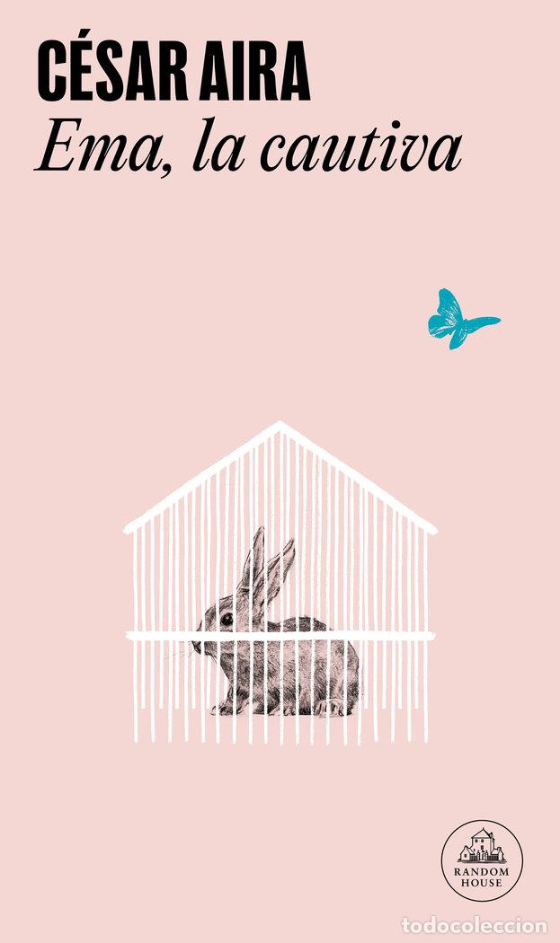 books: EMA LA CAUTIVA LM - AIRA, CESAR