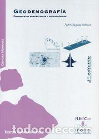 Libros: GEODEMOGRAFIA 2&ordf;ED - REQUES VELASCO, PEDRO