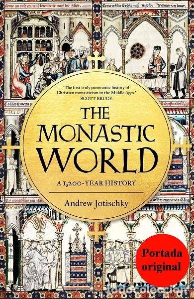 Libros: MUNDO MONASTICO, EL - JOTISCHKY, ANDREW