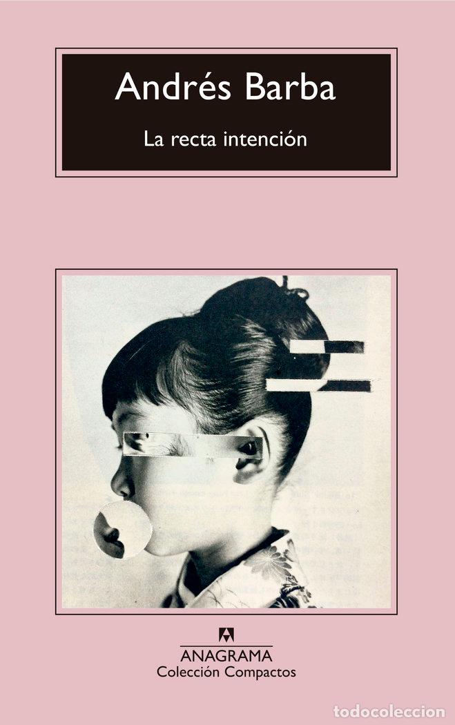 Libros: RECTA INTENCION,LA CM - BARBA, ANDRES