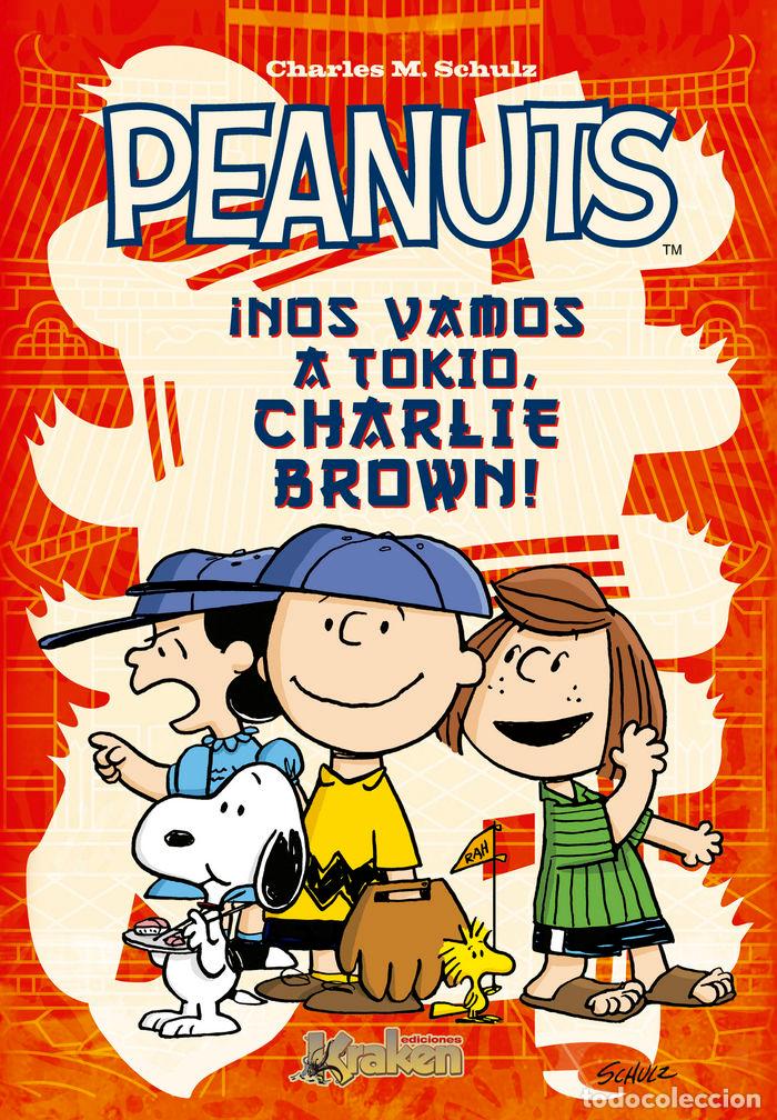 Libros: PEANUTS NOS VAMOS A TOKIO CHARLIE BROWN - SCHULZ, CHARLES M.