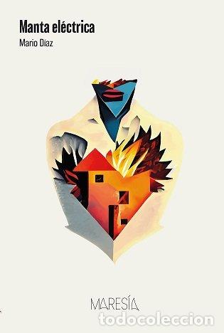 Libros: MANTA ELECTRICA - DIAZ, MARIO