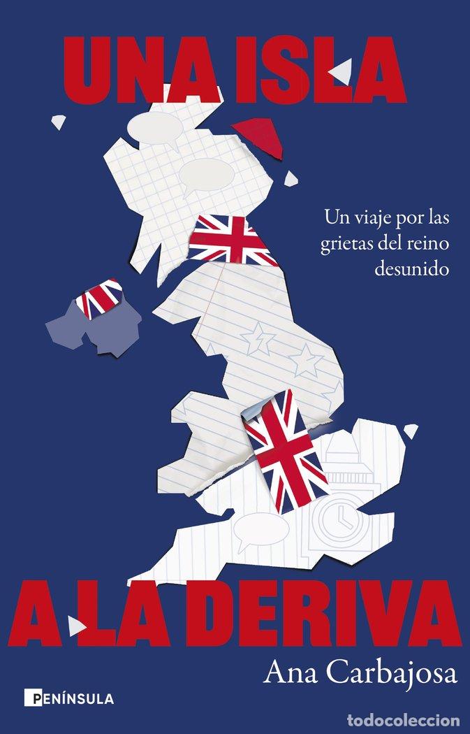 Libros: UNA ISLA A LA DERIVA - ANA CARBAJOSA