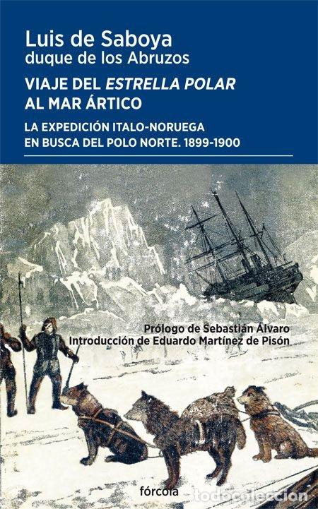 Libri: VIAJE DEL ESTRELLA POLAR AL MAR ARTICO - SABOYA, LUIS DE