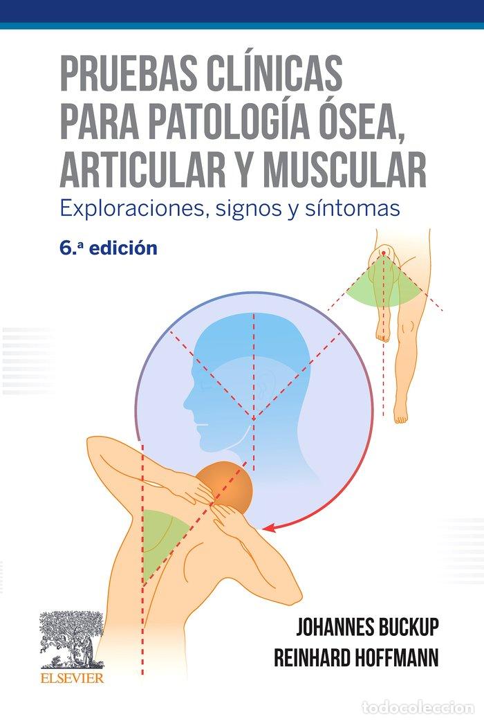 Libri: PRUEBAS CLINICAS PARA PATOLOGIA OSEA ARTICULAR Y MUSCULAR - BUCKUP, JOHANNES