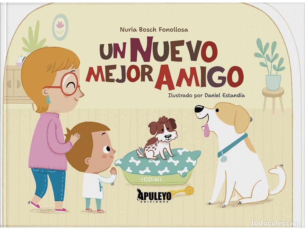 Libros: UN NUEVO MEJOR AMIGO - BOSCH FONOLLOSA, NURIA