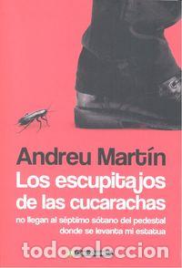 Libros: ESCUPITAJOS DE LAS CUCARACHAS,LOS - MARTIN, ANDREU