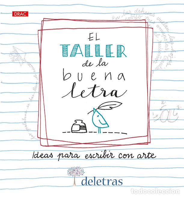 Libros: TALLER DE LA BUENA LETRA,EL - COLL, ANNA