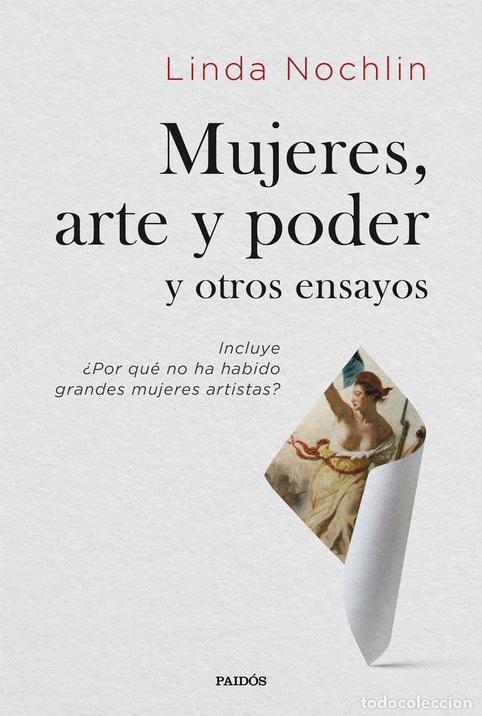 Libros: MUJERES ARTE Y PODER Y OTROS ENSAYOS - LINDA NOCHLIN
