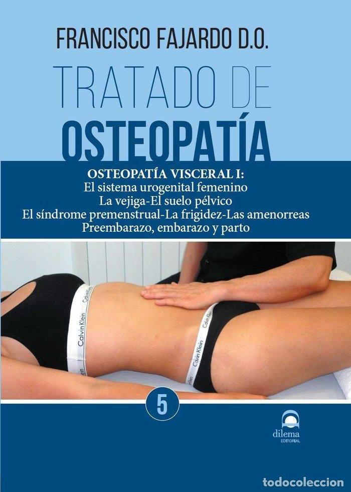 Livres: TRATADO DE OSTEOPATIA 5 - FAJARDO RUIZ, FRANCISCO