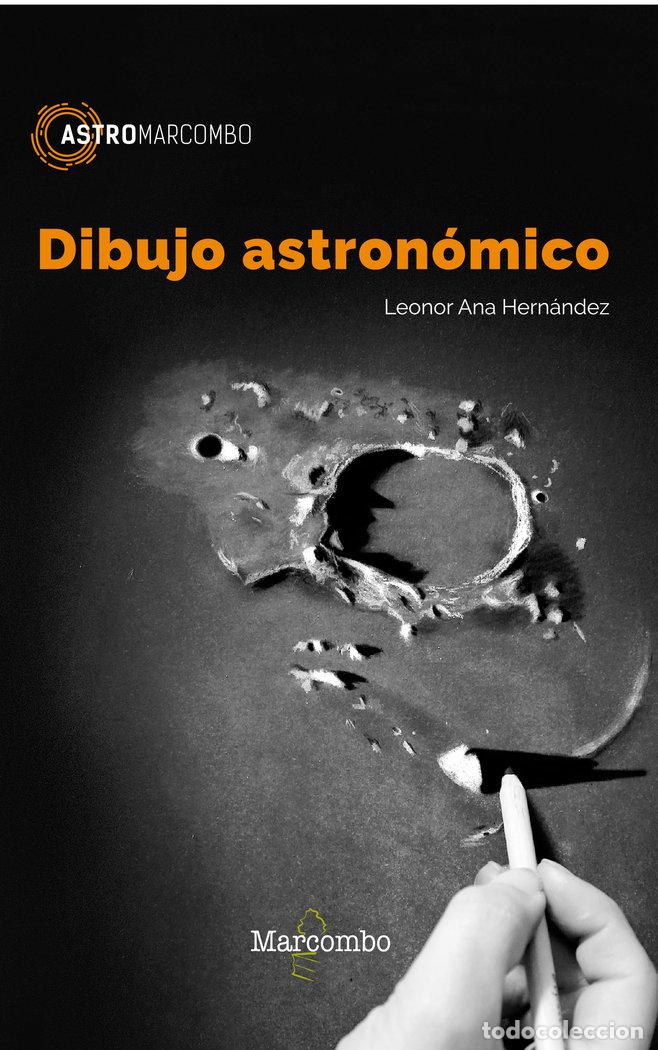 Libros: DIBUJO ASTRONOMICO - HERNANDEZ, LEONOR ANA