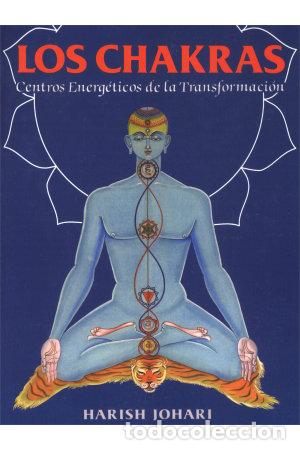 Libros: LOS CHAKRAS CENTROS ENERGETICOS DE LA TRANSFORMACION - JOHARI, H