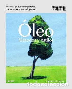 Libros: OLEO. METODOS Y ESTILOS - LEAMY, SELWYN
