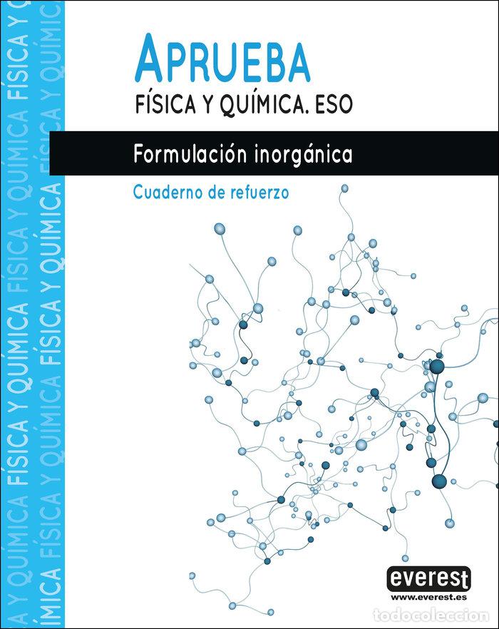 books: APRUEBA FISICA QUIMICA ESO 20 FORMULACION INORGANICA - AA.VV