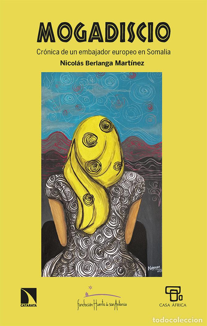 Livres: MOGADISCIO - BERLANGA MARTINEZ, NICOLAS