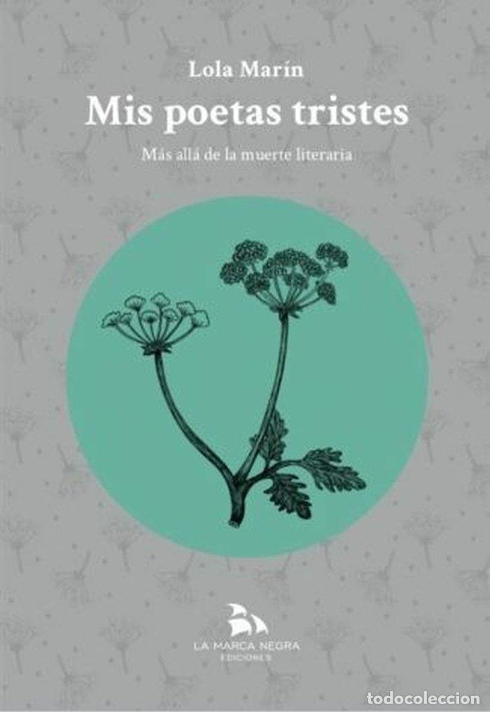 Livros: MIS POETAS TRISTES - MARIN, LOLA