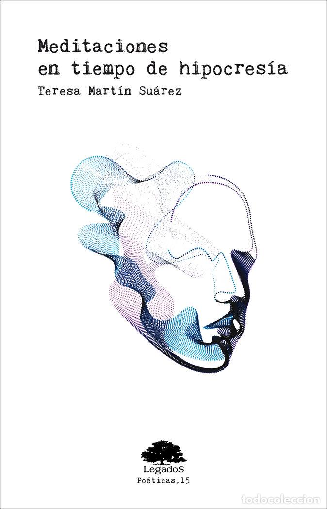 Livros: MEDITACIONES EN TIEMPO DE HIPOCRESIA - MARTIN SUAREZ, TERESA