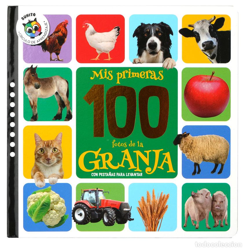 Libri: MIS PRIMERAS 100 FOTOS DE LA GRANJA - AA.VV