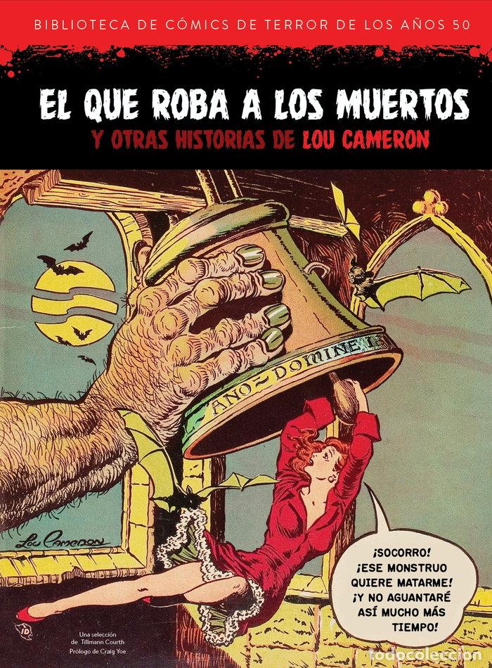 Libri: EL QUE ROBA A LOS MUERTOS Y OTRAS HISTORIAS DE LOU CAMERON - LOU CAMERON