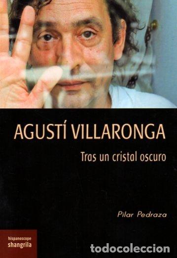 Libros: AGUSTI VILLARONGA - PEDRAZA, PILAR