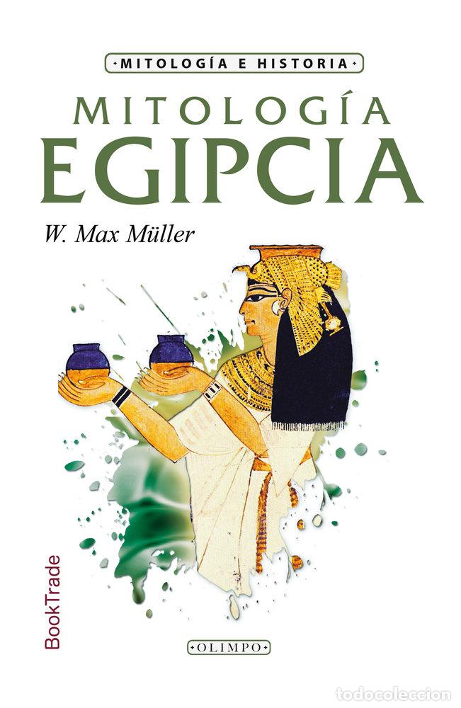 B&uuml;cher: MITOLOGIA EGIPCIA - W. MAX MULLER