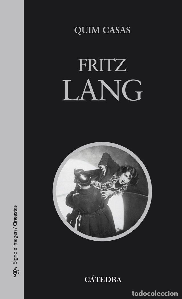 Libros: FRITZ LANG - CASAS, QUIM