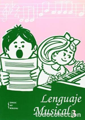 books: LENGUAJE MUSICAL 3 - GALOFRE MORA, FRANCESCA