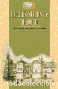 books: REALES SITIOS DE MADRID - CORELLA, PILAR