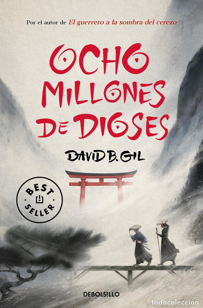 Libri: OCHO MILLONES DE DIOSES - GIL, DAVID B