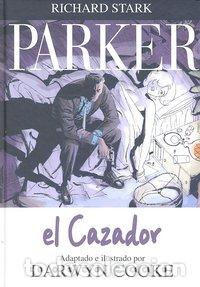 books: PARKER 1 EL CAZADOR - COOKE, DARWYN