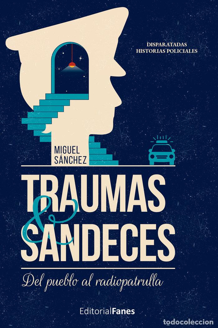 books: TRAUMAS Y SANDECES - SANCHEZ, MIGUEL