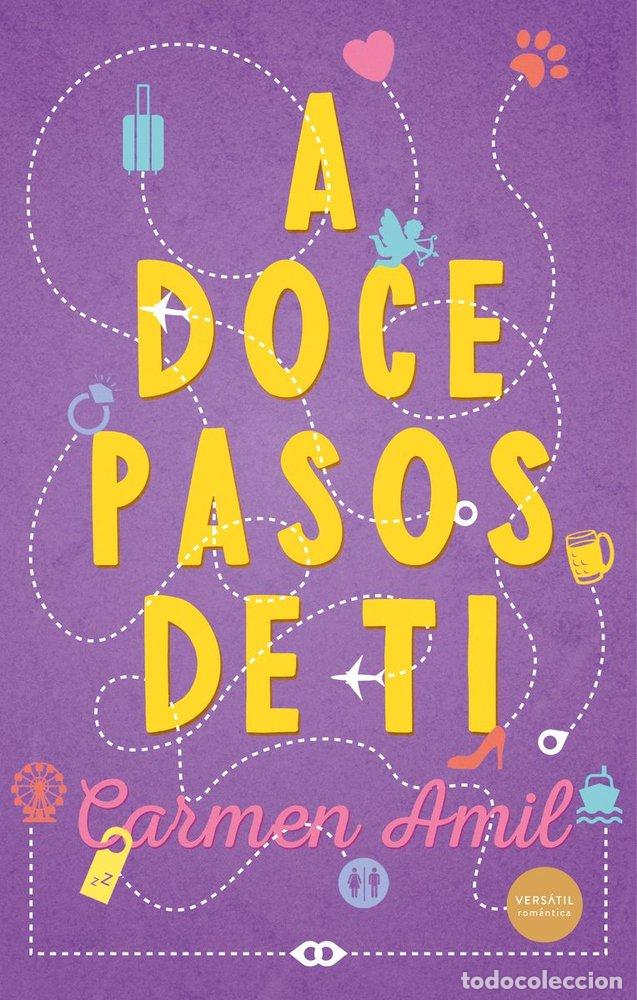 Libros: A DOCE PASOS DE TI - AMIL, CARMEN