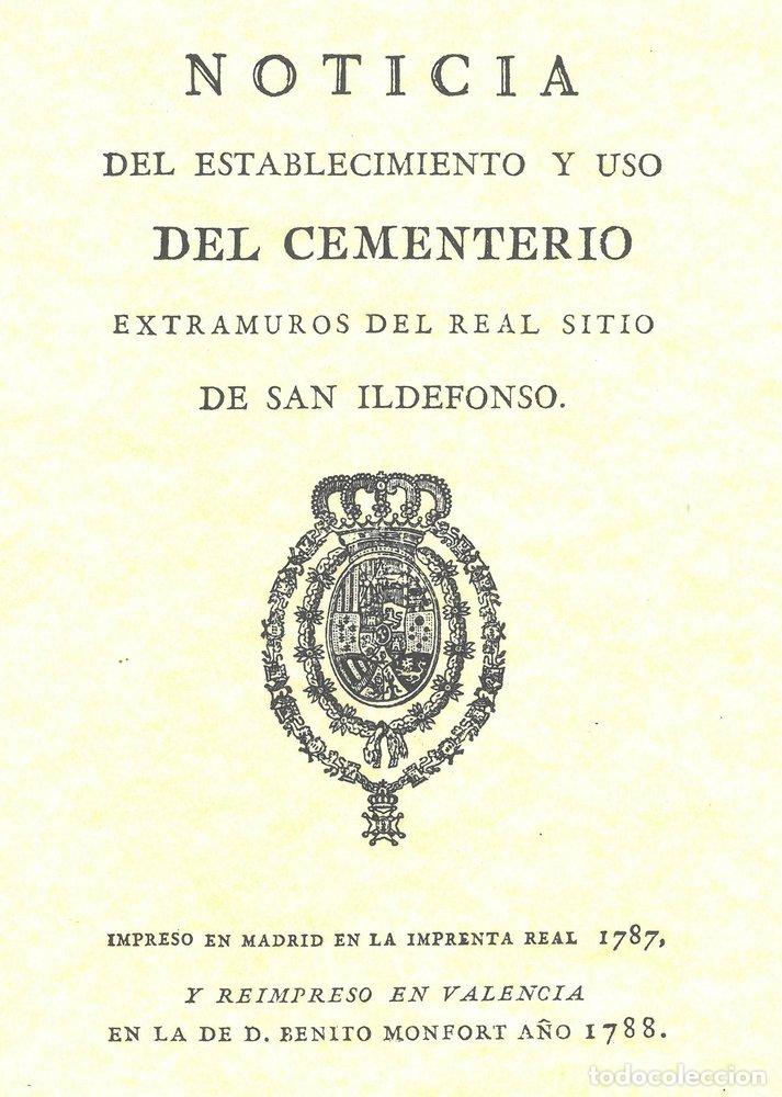 Libros: NOTICIA DEL ESTABLECIMIENTO Y USO DEL CEMENTERIO EXTRAMUROS - AUTORES, VARIOS