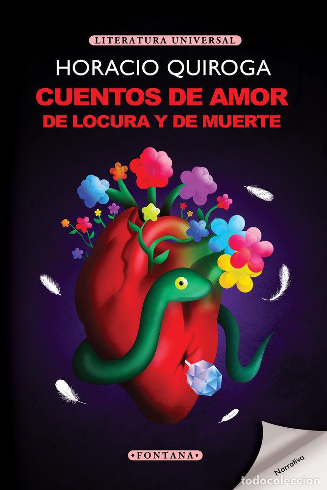 Livres: CUENTOS DE AMOR DE LOCURA Y DE MUERTE - QUIROGA, HORACIO