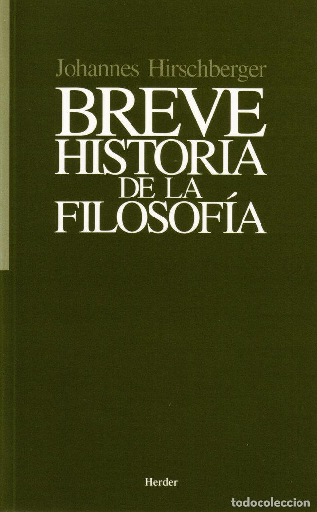 Livros: BREVE HISTORIA DE LA FILOSOFIA - HIRSCHBERGER