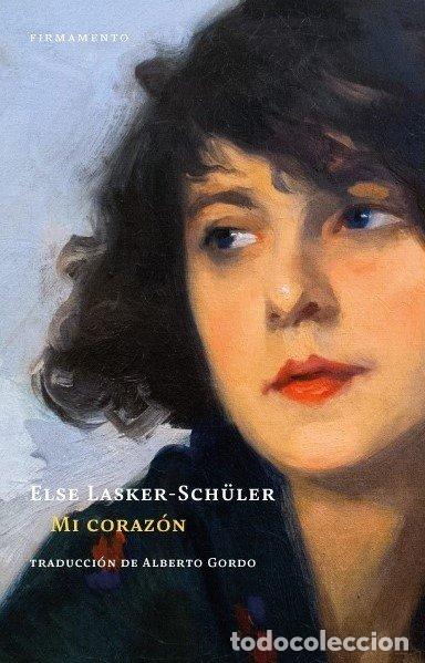 Livros: MI CORAZON - LASKER-SCH&Uuml;LER, ELSE