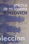 Livres: PRACTICA DE MI SISTEMA - NIMZOVICH
