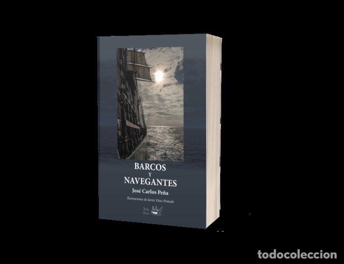 Libros: BARCOS Y NAVEGANTES - PE&Ntilde;A GARCIA DEL POZO, JOSE CARLOS