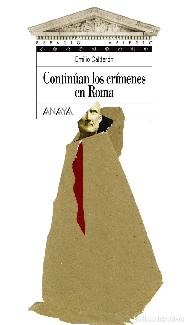 Libros: CONTINUAN LOS CRIMENES DE ROMA - CALDERON, E.